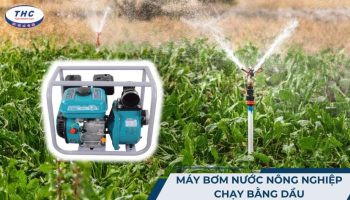 Máy bơm nước nông nghiệp chạy bằng dầu: Ứng dụng, phân loại và lưu ý khi sử dụng