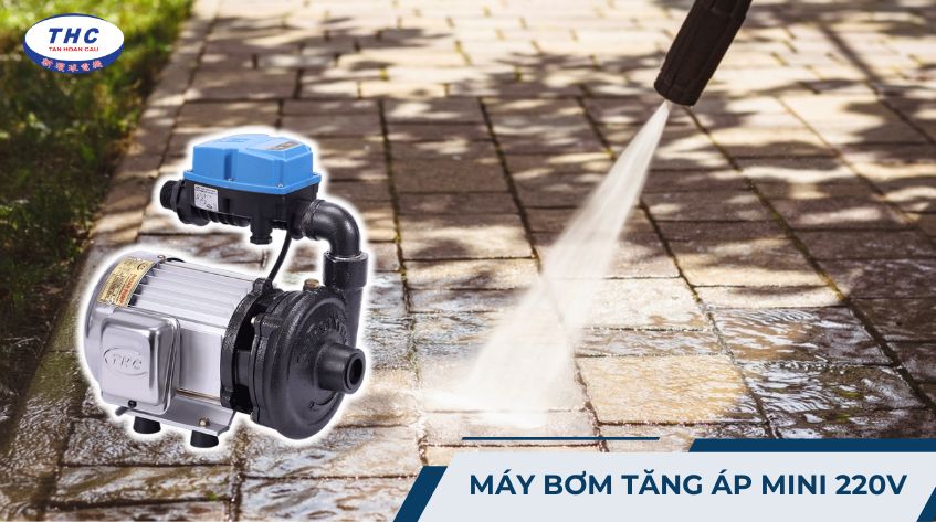 Máy bơm tăng áp mini 220V