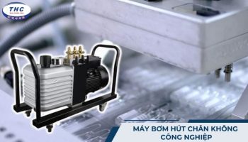 Máy bơm hút chân không công nghiệp