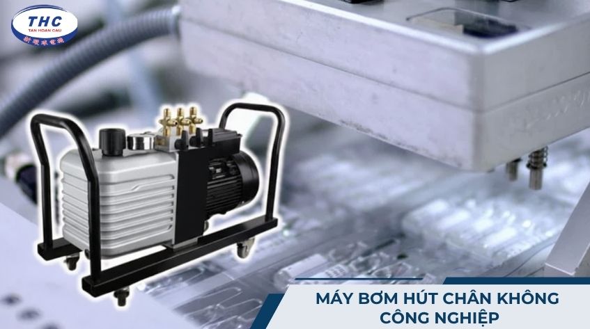 Máy bơm hút chân không công nghiệp
