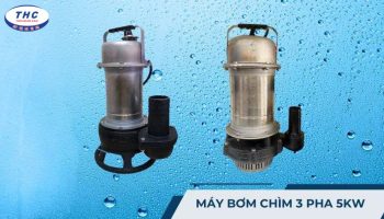 Máy bơm chìm 3 pha 5kw
