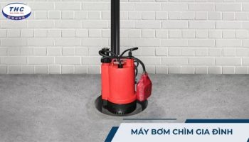 Máy bơm chìm gia đình