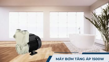 Máy bơm tăng áp 1500W