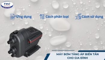 Máy bơm tăng áp biến tần cho gia đình