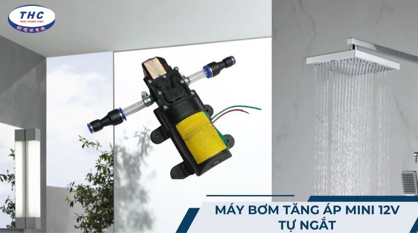 Máy bơm tăng áp mini 12V tự ngắt