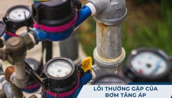 lỗi thường gặp của bơm tăng áp