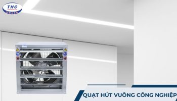 quạt hút vuông