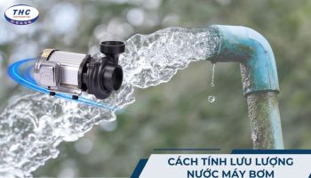 Cách tính lưu lượng nước máy bơm