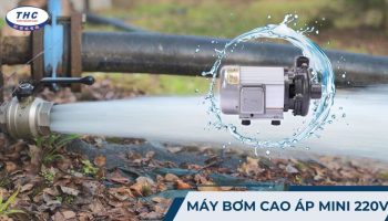 máy bơm cao áp mini 220V​