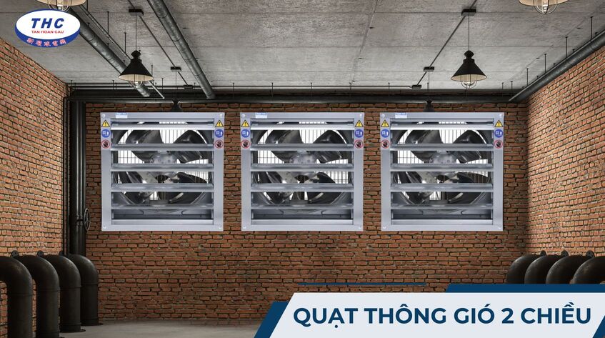 Quạt thông gió 2 chiều