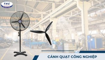 cánh quạt công nghiệp
