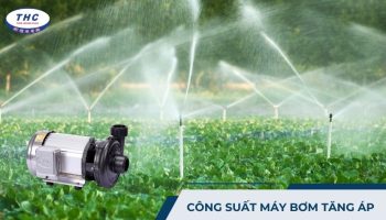 công suất máy bơm tăng áp